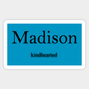 Madison Name meaning Magnet